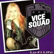 The lyrics U-R-A-ROBOT of VICE SQUAD is also present in the album Lo-fi life (2000)