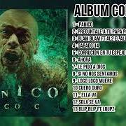 The lyrics CORRUPCIÓN EN TU ESPEJO of VICO C is also present in the album Pánico (2023)