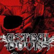 The lyrics RAINBOW WARRIOR of ASTRAL DOORS is also present in the album Requiem of time (2010)