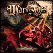 The lyrics WHEN FAITH TURNS TO ASHES of WAR OF AGES is also present in the album Arise & conquer (2008)