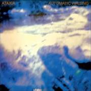 The lyrics ANOTHER of ATAXIA is also present in the album Automatic writing (2004)