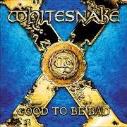 The lyrics THE DEEPER THE LOVE of WHITESNAKE is also present in the album Good to be bad (2008)