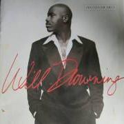The lyrics ETERNAL LOVE of WILL DOWNING is also present in the album Invitation only (1997)