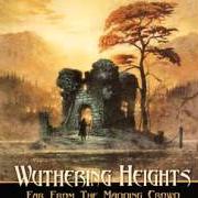 The lyrics HIGHLAND WINDS of WUTHERING HEIGHTS is also present in the album Far from the madding crowd (2004)