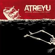 The lyrics CLEAN SHEETS of ATREYU is also present in the album Lead sails paper anchor (2007)