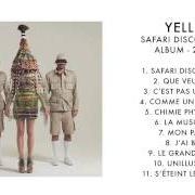 The lyrics CHIMIE PHYSIQUE of YELLE is also present in the album Safari disco club (2011)