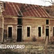 The lyrics AVONDALE (ACOUSTIC) of YELLOWCARD is also present in the album Deep cuts - ep (2009)