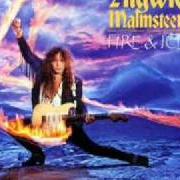 The lyrics GOLDEN DAWN of YNGWIE MALMSTEEN is also present in the album Fire and ice (1992)