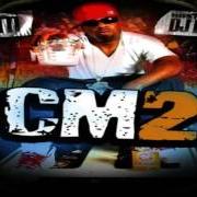 The lyrics COCAINE CRAZY SKIT of YO GOTTI is also present in the album Cm2 (2009)