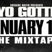 The lyrics I GOT DAT SACK of YO GOTTI is also present in the album January 10th (2012)