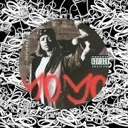 The lyrics IBWIN' WIT MY CREWIN' of YO YO is also present in the album You better ask somebody (1993)