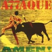 The lyrics NACÍ PARA PERDER of ATTAQUE 77 is also present in the album Amen (1995)