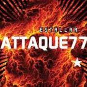 The lyrics SUEÑOS of ATTAQUE 77 is also present in the album Estallar (2009)