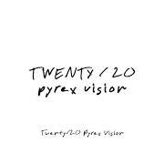 The lyrics TWENTY/20 PYREX VISION of YOUNG JEEZY is also present in the album Twenty/20 pyrex vision (2020)