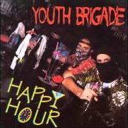 The lyrics IT JUST DOESN'T MATTER of YOUTH BRIGADE is also present in the album Happy hour (1994)
