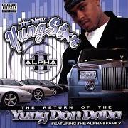 The return of the yung don dada