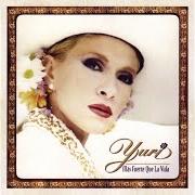 The lyrics QUIEN ERES TU? of YURI is also present in the album Mas fuerte que la vida (1996)