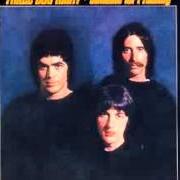 The lyrics A CHANGE IS GOING TO COME of THREE DOG NIGHT is also present in the album Suitable for framing (1969)