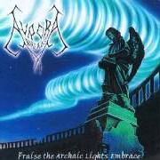 The lyrics A GAZE INTO EVERDARK of AURORA BOREALIS is also present in the album Praise the archaic lights embrace (1998)