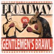 The lyrics I AM NOT A ROCKSTAR of BROADWAY is also present in the album Gentleman's brawl (2012)