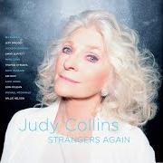 The lyrics HALLELUJAH of JUDY COLLINS is also present in the album Strangers again (2015)