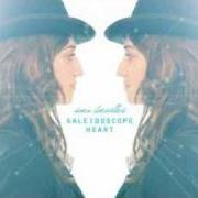 The lyrics KALEIDOSCOPE HEART of SARA BAREILLES is also present in the album Kaleidoscope heart (2010)