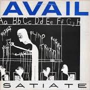 The lyrics PREDICTABLE of AVAIL is also present in the album Satiate (1994)