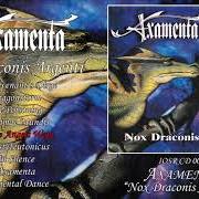 The lyrics AXAMENTA of AXAMENTA is also present in the album Nox draconis argenti (1999)