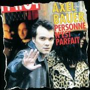 The lyrics ETERNAL of AXEL BAUER is also present in the album Simple mortel (1998)