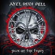 The lyrics THE BLACK SERENADE (INTRO) of AXEL RUDI PELL is also present in the album Sign of the times (2020)