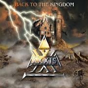 The lyrics SEA OF LOVE of AXXIS is also present in the album Back to the kingdom (2000)