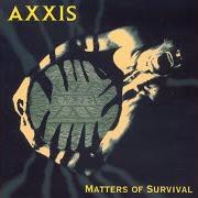 The lyrics C'EST LA VIE of AXXIS is also present in the album Matters of survival (1995)