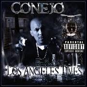 The lyrics HOME COMES FIRST of CONEJO is also present in the album Los angeles times (2009)