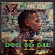 The lyrics JEWELS FOR LIFE of AZ is also present in the album Doe or die ii (2021)