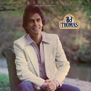 The lyrics YOU GAVE ME LOVE of B. J. THOMAS is also present in the album You gave me love (when nobody gave me a prayer)