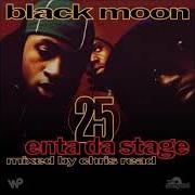 The lyrics U DA MAN of BLACK MOON is also present in the album Enta da stage (1993)