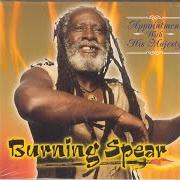 The lyrics COME IN PEACE of BURNING SPEAR is also present in the album Appointment with his majesty (1997)