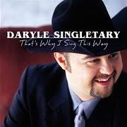 The lyrics OLD VIOLIN of DARYLE SINGLETARY is also present in the album That's why i sing this way (2002)