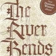 The lyrics 22 of DENISON WITMER is also present in the album The river bends & flows into the sea (2004)