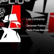 The lyrics DISPERSOS of DESORDEN PÚBLICO is also present in the album Los contrarios (2011)