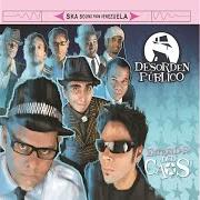 The lyrics MONKEY SKA of DESORDEN PÚBLICO is also present in the album Estrellas del caos (2007)