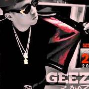 The lyrics TODO GUCCI of DE LA GHETTO is also present in the album Geezy boyz (2013)