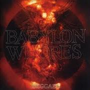 The lyrics DOG STAR A of BABYLON WHORES is also present in the album Deggael (1998)