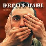 The lyrics BAD K. of DRITTE WAHL is also present in the album Auge um auge (1994)