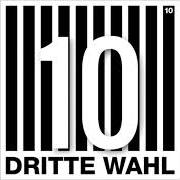 The lyrics SO WIE IHR SEID (LIVE AT WACKEN 2016) of DRITTE WAHL is also present in the album 10 (special edition) (2017)