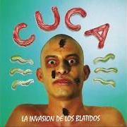 The lyrics EL RAP DE DAR of LA CUCA is also present in the album La invasión de los blátidos (1992)