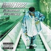 The lyrics INTRO: DA BIRTH (BORN BAD) of BAD AZZ is also present in the album Personal business (2001)