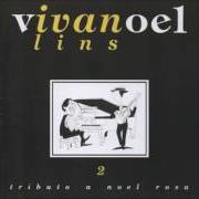 The lyrics MEU SOFRER of IVAN LINS is also present in the album Tributo a noel rosa vol. 2 (1997)