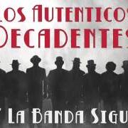 Y la banda sigue