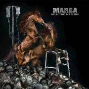 The lyrics ESTA P**A SOLEDAD of MAREA is also present in the album Los potros del tiempo (2022)
